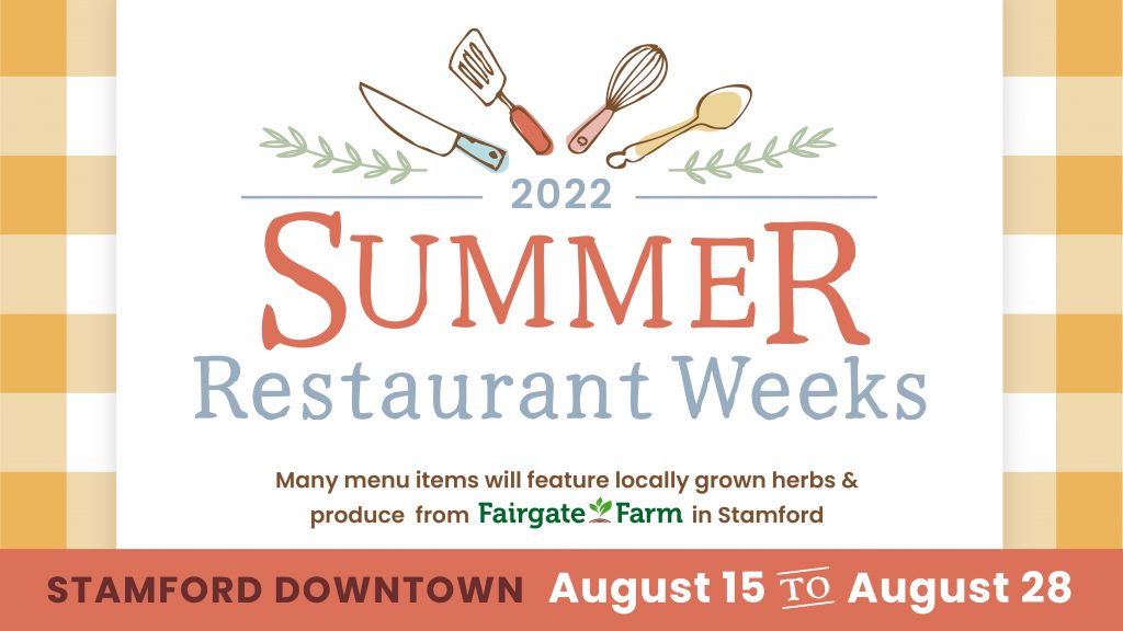 Summer Restaurant Weeks Stamford Downtown This is the place!